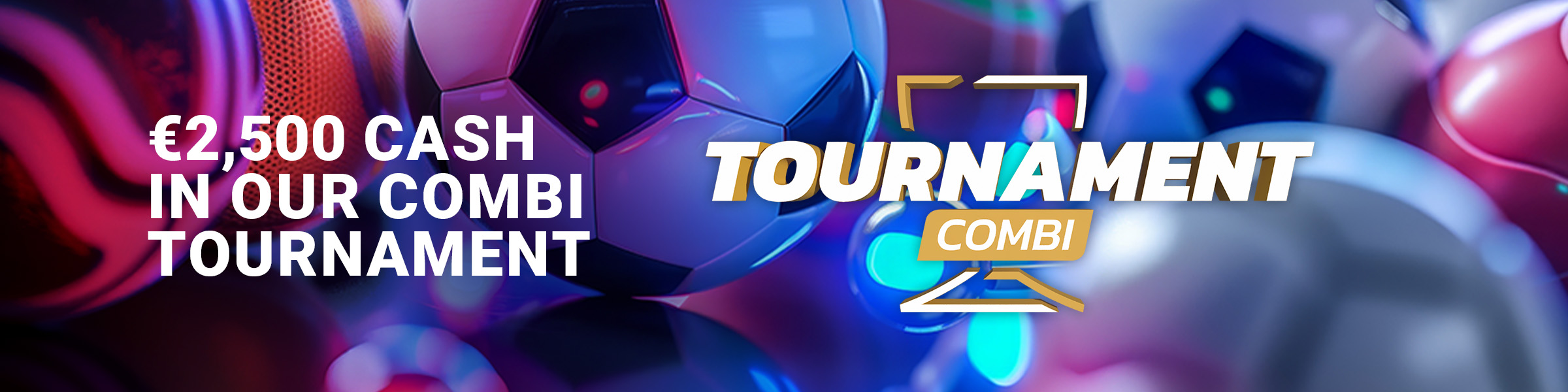 Tournoi - Combi 2.500€