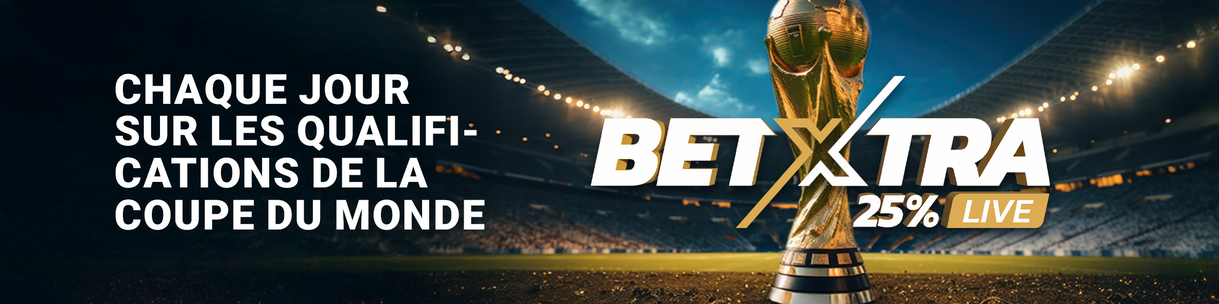 BetXtra - Qualif Group. Coupe du Monde