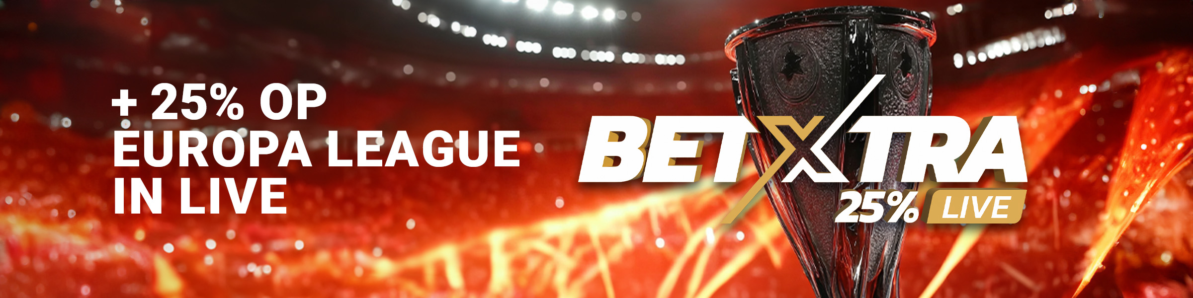 BetXtra - [CE] Europa League - 25% Live