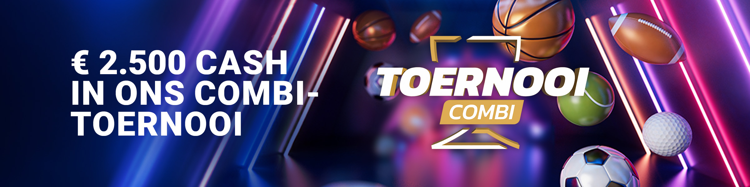 Tournoi - Combi 2.500€