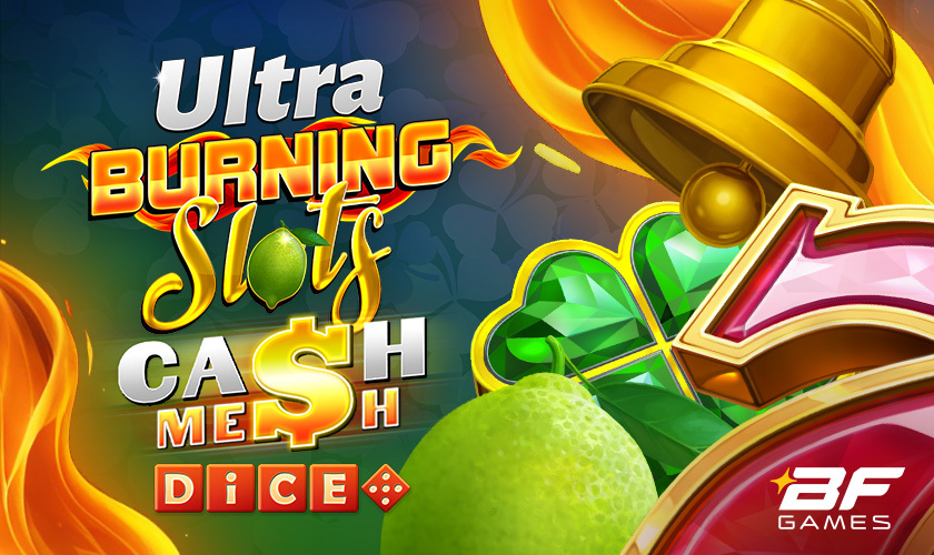 BF Games - Burning Slots Cash Mesh Ultra Dice